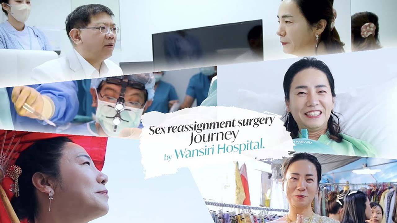Male-to-Female (MTF) Sex Reassignment Surgery (SRS) - Wansiri Hospital